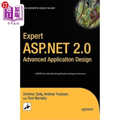 海外直订Expert ASP.NET 2.0 Advanced Application Design 专家ASP。NET 2.0高级应用程序设计