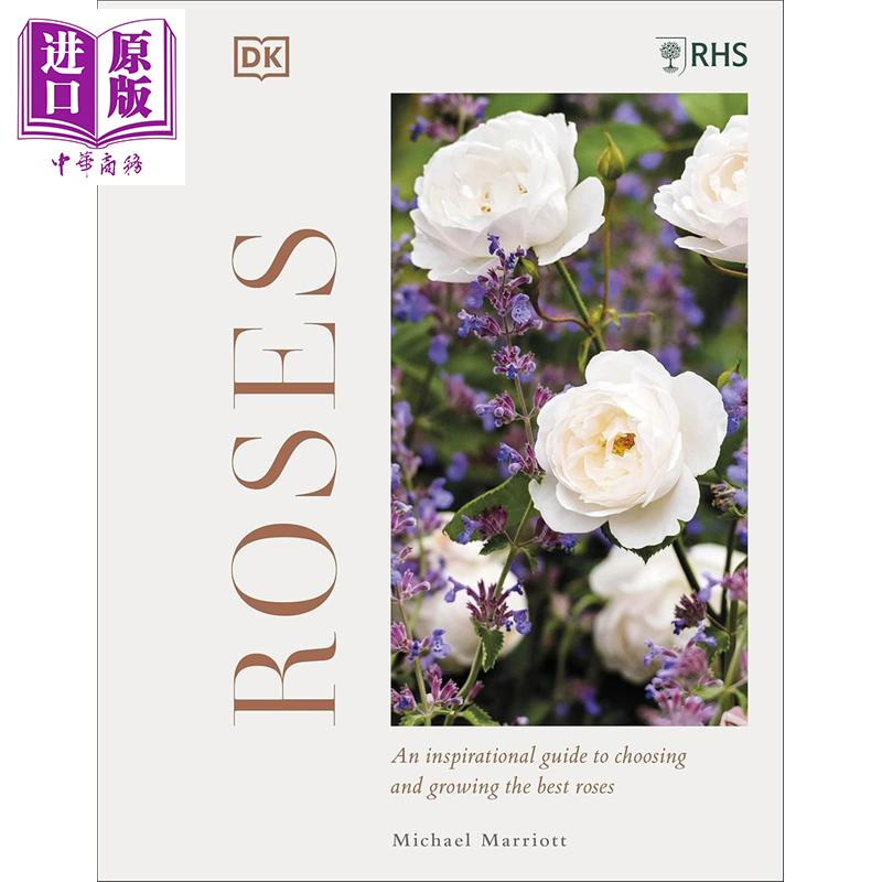预售 DK 玫瑰品种大全 英国皇家园艺学会 RHS Roses 英文原版 Marriott Michael V【中商原版】