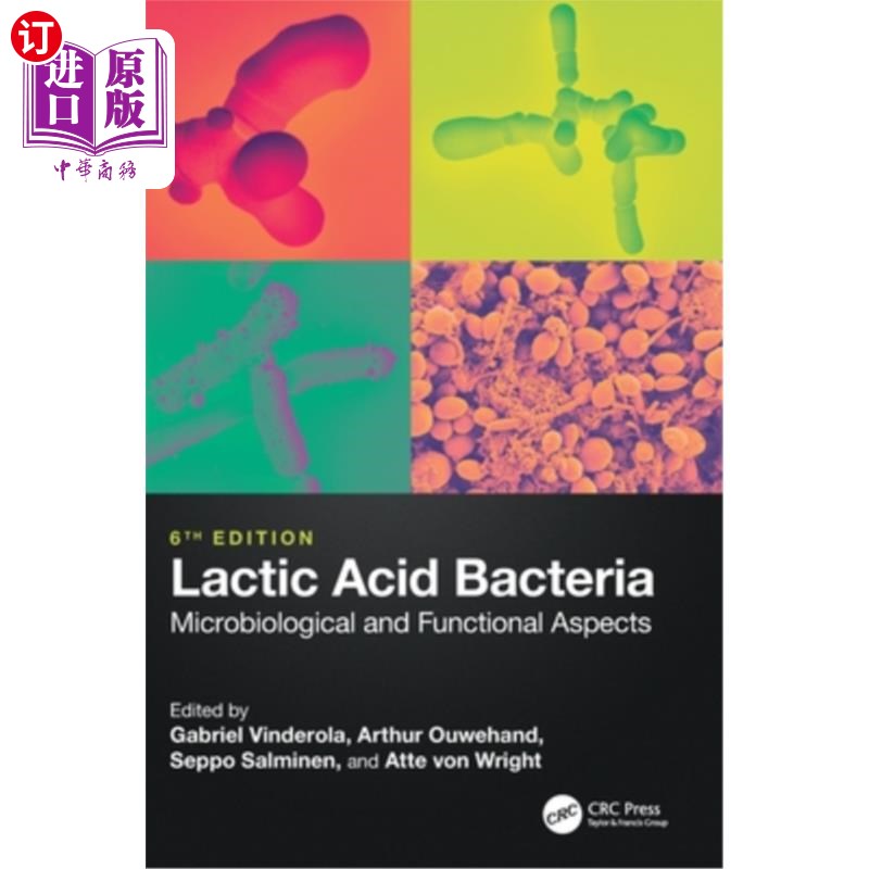 海外直订Lactic Acid Bacteria: Microbiological and Functional Aspects Lactic Acid Bacteria: Microbio