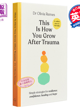 在创伤后的成长 This is How You Grow After Trauma  Simple strategies for resilience 英文原版 Olivia Remes【中商原版?