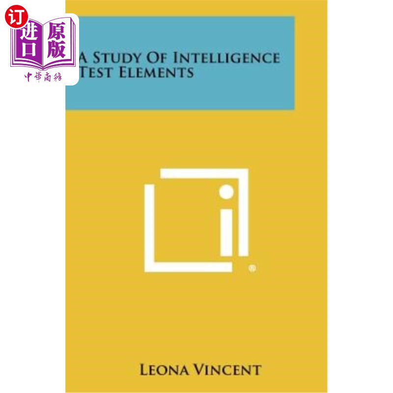 海外直订A Study of Intelligence Test Elements 智力测验要素研究