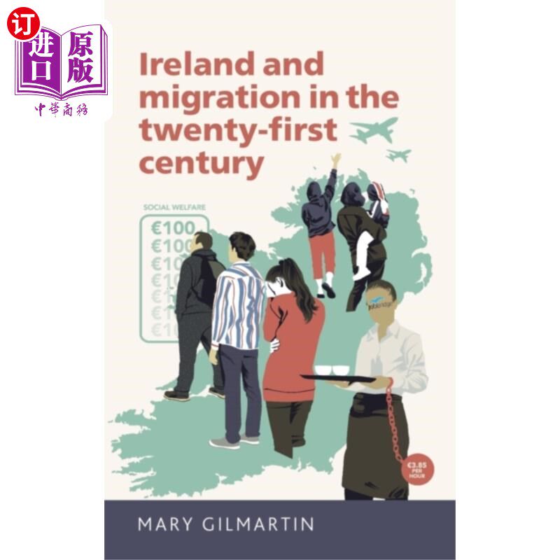 海外直订Ireland and Migration in the Twenty-First Century 21世纪的爱尔兰与移民