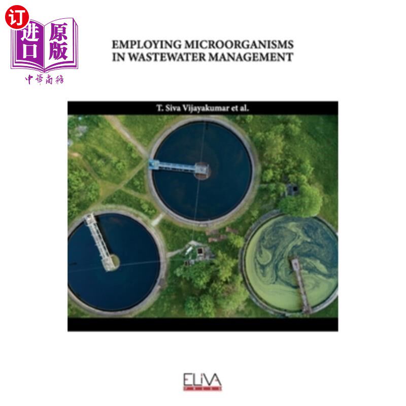 海外直订Employing Microorganisms in Wastewater Management 微生物在废水管理中的应用