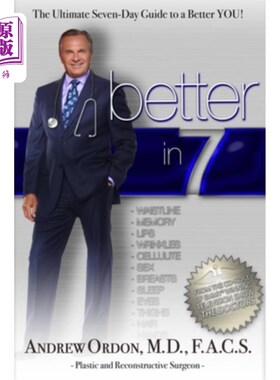 海外直订医药图书Better in 7: The Ultimate Seven-Day Guide to a Better You! 第七篇:让你变得更好的终极七天指南!