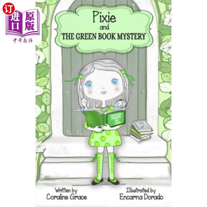 海外直订pixie and the green book mystery 《精灵与绿皮书之谜