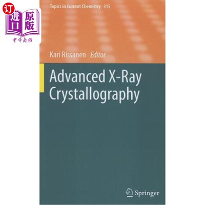 海外直订Advanced X-Ray Crystallography 高级x射线晶体学