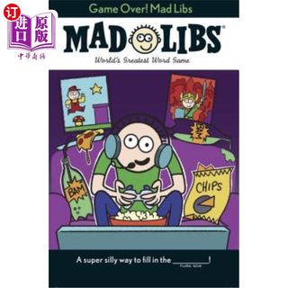 海外直订Game Over! Mad Libs: World's Greatest Word Game 游戏结束！Mad Libs：世界上最伟大的文字游戏