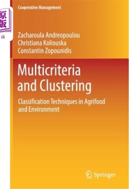 海外直订Multicriteria and Clustering: Classification Techniques in Agrifood and Environm 多标准和聚类:农业食品和环