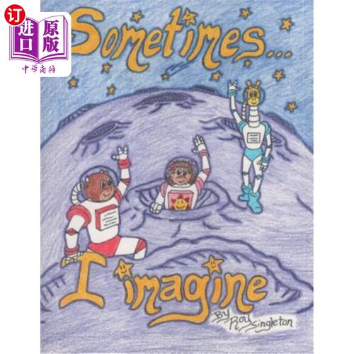 海外直订Sometimes...I Imagine 有时……我想象