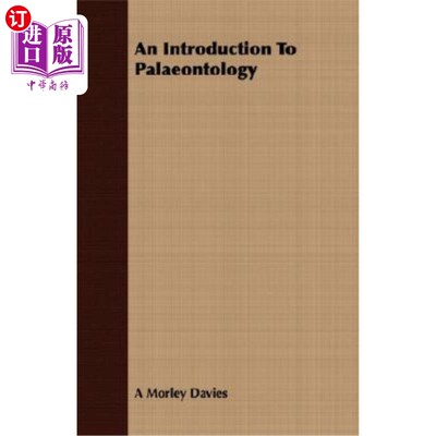 海外直订An Introduction to Palaeontology 古生物学导论