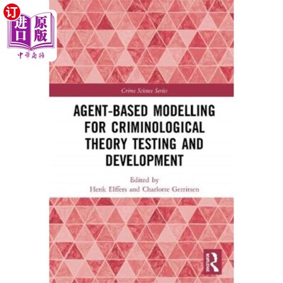 海外直订Agent-Based Modelling for Criminological Theory ... 犯罪学理论测试与发展的基于代理的模型