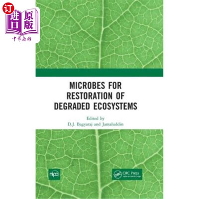 海外直订Microbes for Restoration of Degraded Ecosystems 恢复退化生态系统的微生物