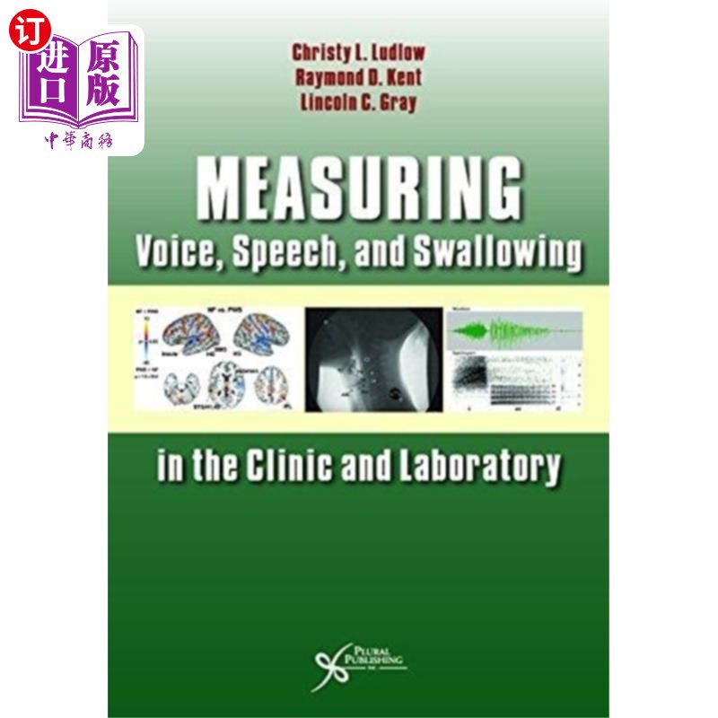 海外直订医药图书Measuring Voice, Speech, and Swallowing in the C... 在临床和实验室测量声音、言语和吞咽