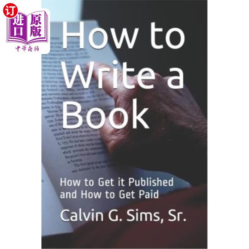 海外直订How to Write a Book: How to Get it Published and How to Get Paid 如何写书：如何出版和如何获得报酬