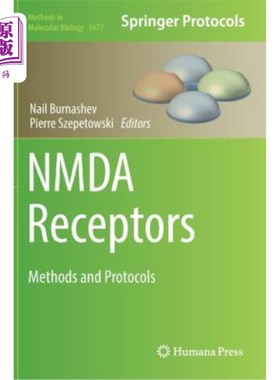 海外直订医药图书Nmda Receptors: Methods and Protocols NMDA受体：方法和方案
