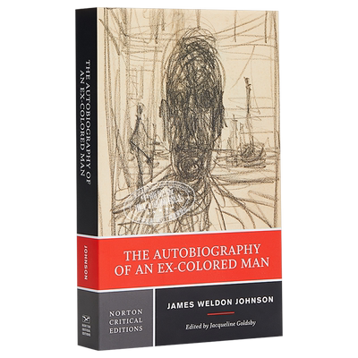 现货 The Autobiography of an Ex-Colored Man 一位前黑奴的自传  James Weldon Johnson 英文原版 【中商原版】