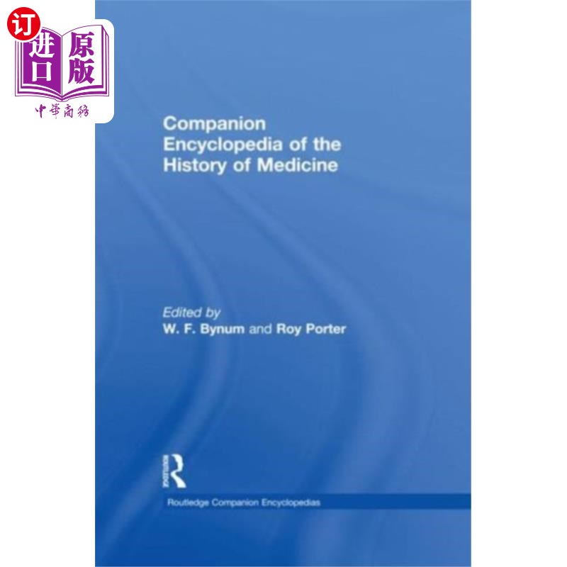 海外直订Companion Encyclopedia of the History of Medicine 医学史百科全书