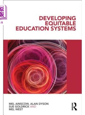 海外直订Developing Equitable Education Systems 发展公平的教育制度