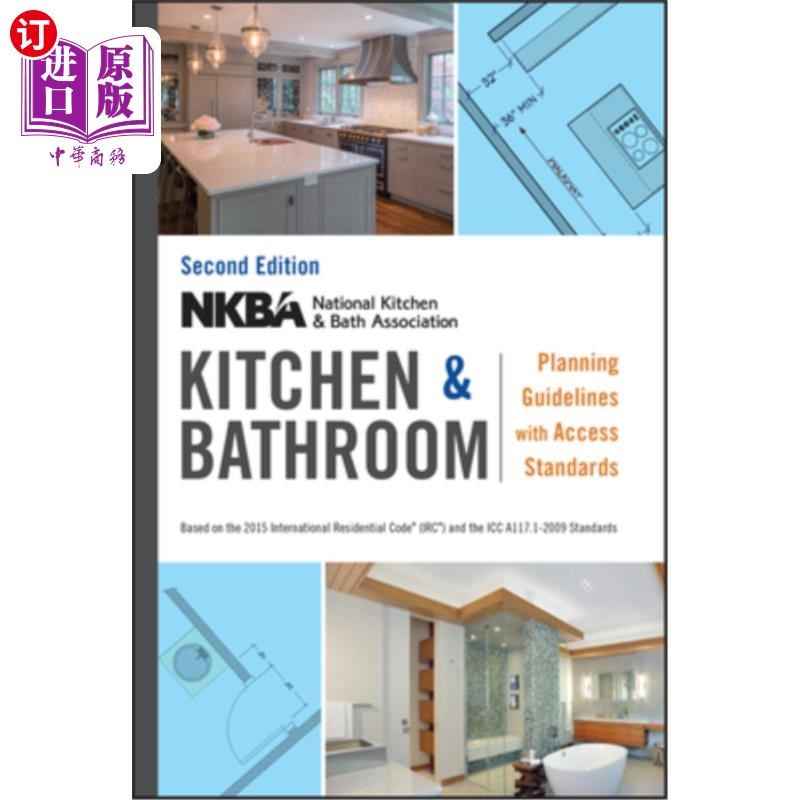 海外直订Nkba Kitchen and Bathroom Planning Guidelines with Access Standards Nkba厨房和浴室规划指南及使用标准