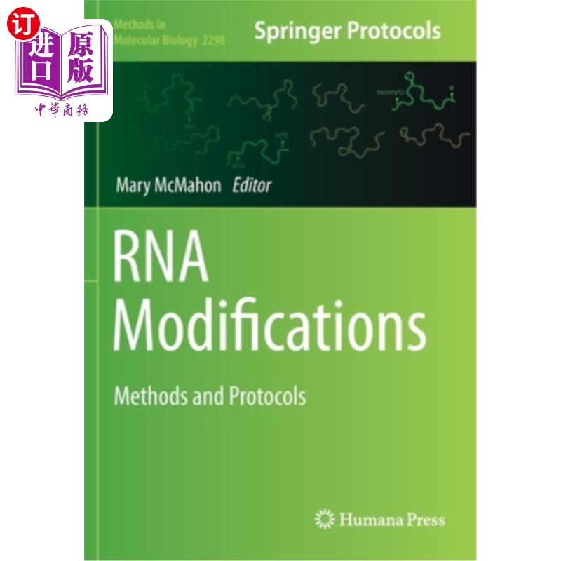 海外直订RNA Modifications: Methods and Protocols RNA修饰:方法和协议