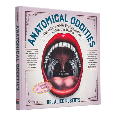 现货 解剖上的怪异 隐藏在我们身体里的世界 英文原版 Anatomical Oddities Alice Roberts 解剖科普读物【中商原版】