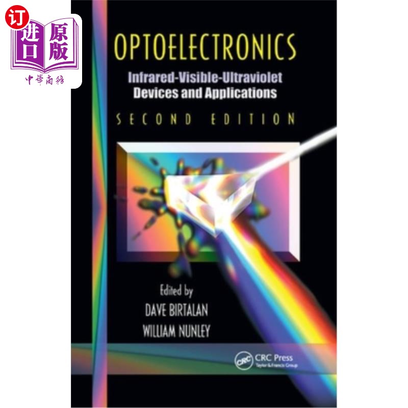 海外直订Optoelectronics: Infrared-Visable-Ultraviolet Devices and Applications, Second E 光电子学：红外可见紫外器件