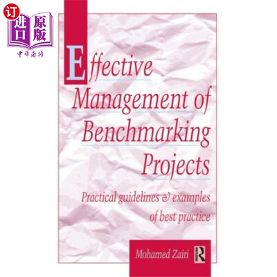 海外直订Effective Management of Benchmarking Projects 对标项目的有效管理