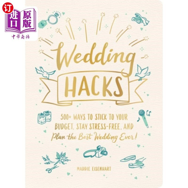 海外直订Wedding Hacks
