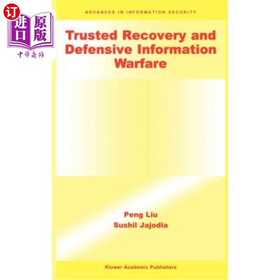 海外直订Trusted Recovery and Defensive Information Warfare 可信恢复与防御信息战