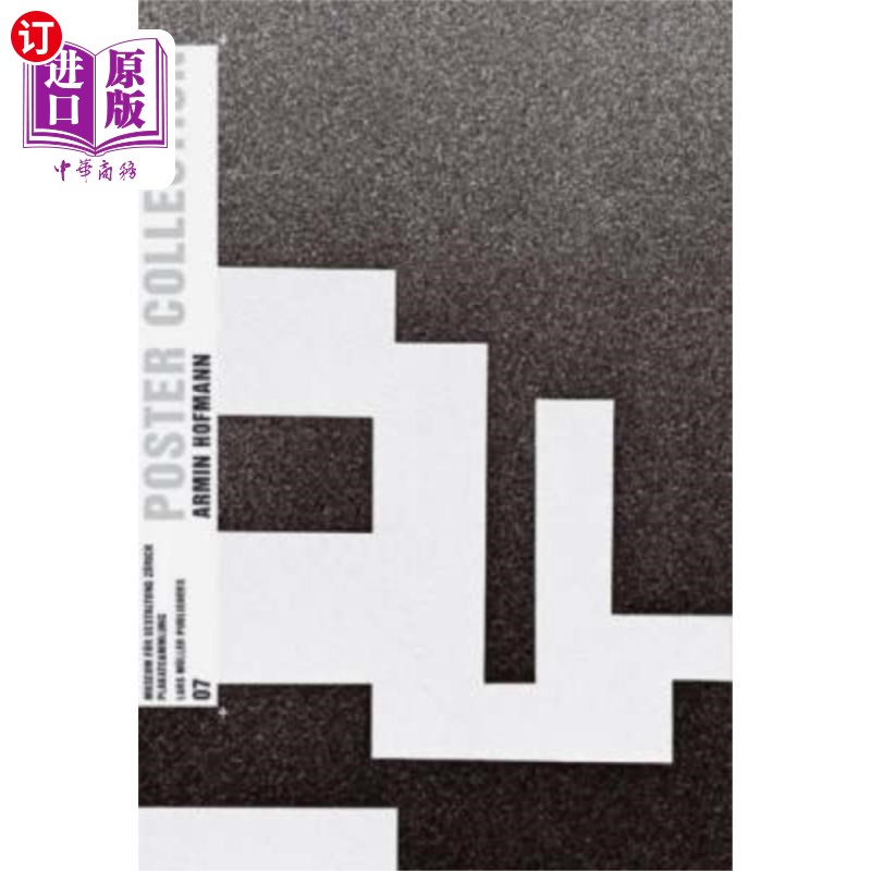 海外直订Armin Hofmann: Poster Collection 07 阿明霍夫曼:海报收藏07