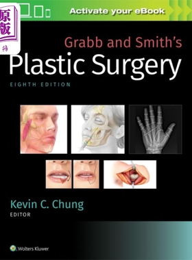 现货 Grabb 和 Smith整形手术 第8版 Grabb and Smith s Plastic Surgery 英文原版 Kevin C. Chung【中商原版】