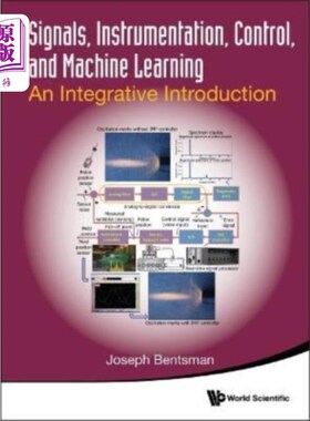 海外直订Signals, Instrumentation, Control, And Machine L... 信号，仪表，控制和机器学习:综合介绍