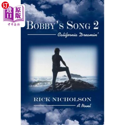 海外直订Bobby's Song 2: California Dreamin' 鲍比之歌2：加州梦