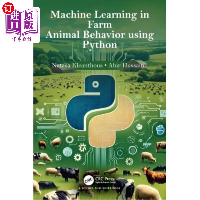 海外直订Machine Learning in Farm Animal Behavior using Python 使用Python的农场动物行为机器学习
