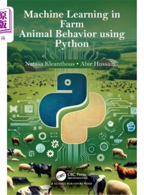 海外直订Machine Learning in Farm Animal Behavior using Python 使用Python的农场动物行为机器学习