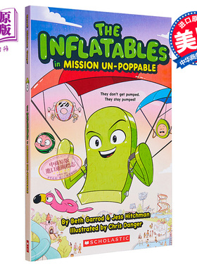 The Inflatables 2 The Inflatables in Mission Un Poppable 充气玩具团2学乐桥梁漫画图像小说英文原版小初文学【中商原版】