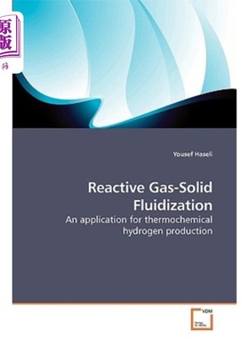 海外直订Reactive Gas-Solid Fluidization 反应性气固流态化