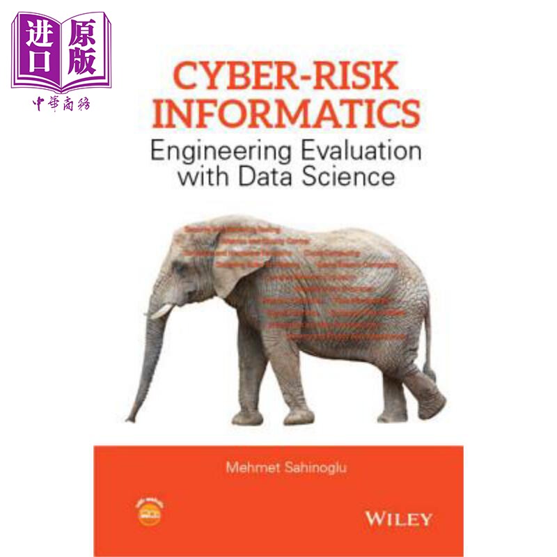 现货 网络风险信息 数据科学工程评价 Cyber Risk Informatics 英文原版 Mehmet Sahinoglu【中商原版】Wiley