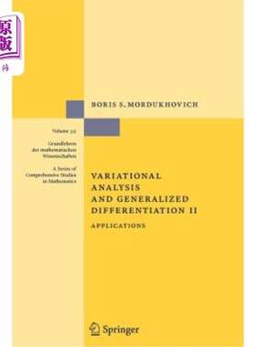 海外直订Variational Analysis and Generalized Differentiation II: Applications 变分分析与广义微分Ⅱ：应用