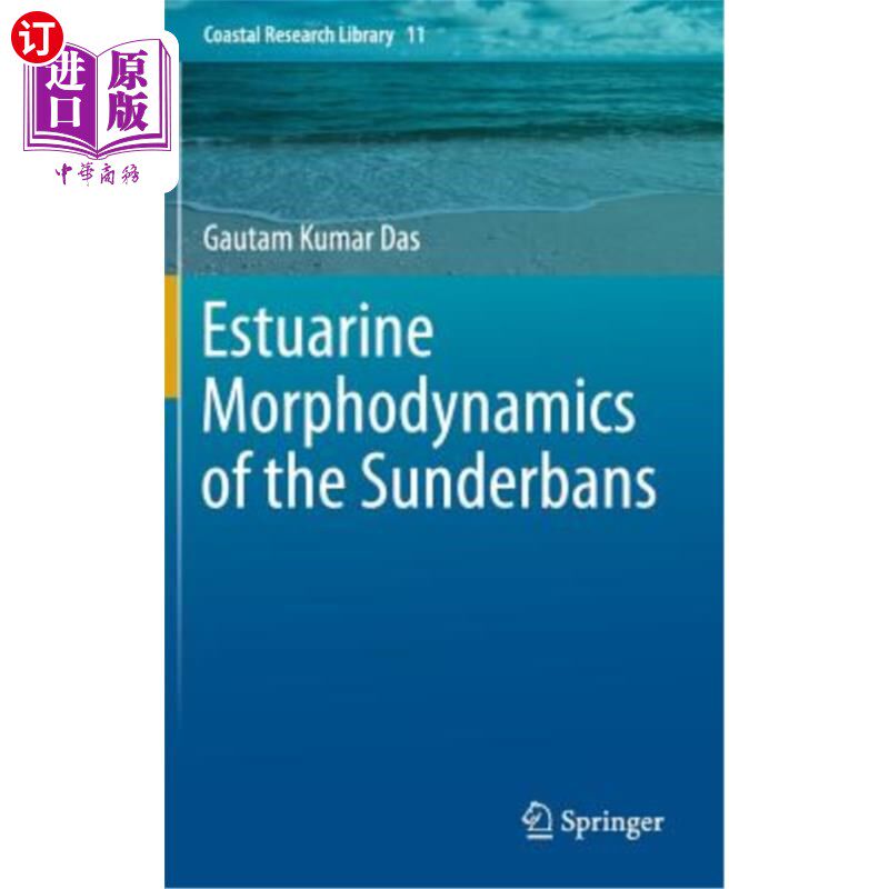 海外直订Estuarine Morphodynamics of the Sunderbans 桑德班斯河口地形动力学