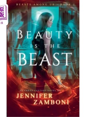 海外直订Beauty is the Beast: Beasts Among Us - Book 1 美女是野兽:我们中间的野兽-第1册