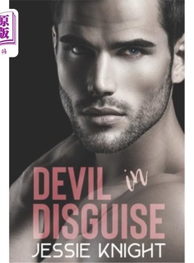 海外直订Devil in Disguise: A Dark, Forbidden Romance 《伪装的魔鬼:一段黑暗的，被禁止的罗曼史