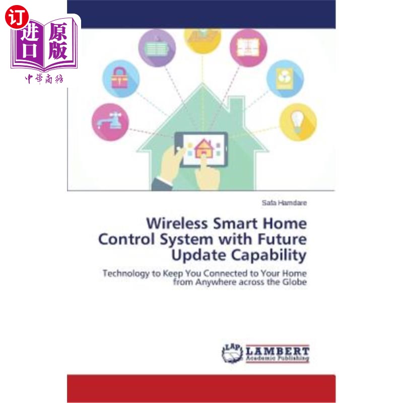 海外直订Wireless Smart Home Control System with Future Update Capability 具有未来更新功能的无线智能家居控制系统