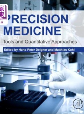 海外直订医药图书Precision Medicine: Tools and Quantitative Approaches 精密医学：工具和定量方法