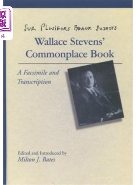 海外直订Sur Plusieurs Beaux Sujects: Wallace Stevens' Commonplace Book 素描：华莱士·史蒂文斯的平凡之作