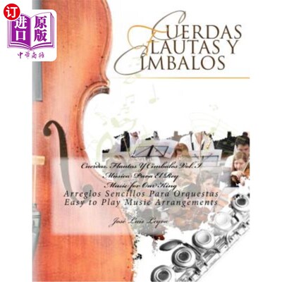 海外直订Cuerdas, Flautas Y Címbalos Vol. I: Música Para El Rey 弦乐、长笛和铙钹第一卷:国王的音乐