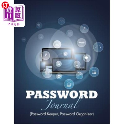 海外直订Password Journal (Password Keeper, Password Organizer) 密码日志（密码管理员、密码管理器）