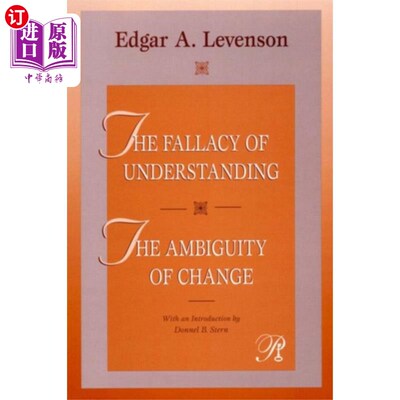 海外直订Fallacy of Understanding & The Ambiguity of Chan... 理解的谬误&变化的模糊性