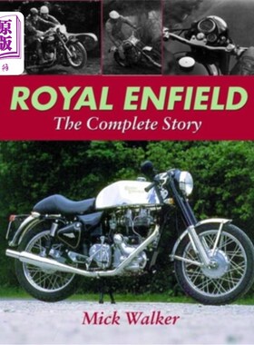 海外直订Royal Enfield: The Complete Story 皇家恩菲尔德:完整的故事
