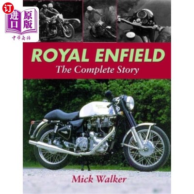 海外直订Royal Enfield: The Complete Story 皇家恩菲尔德:完整的故事